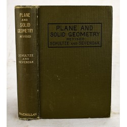 Schultze and Sevenoak's Plane and Solid Geometry